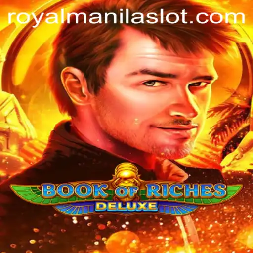 Unlocking Adventure in Book of Riches Deluxe with ROYALMANILA