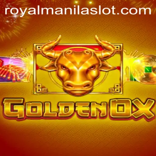 Unveiling the Exciting World of GoldenOx: Explore ROYALMANILA Adventure