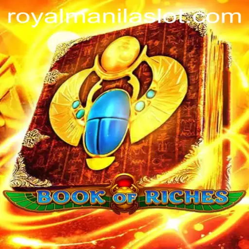 Exploring the Enchantment of Book of Riches: A Journey Through ROYALMANILA